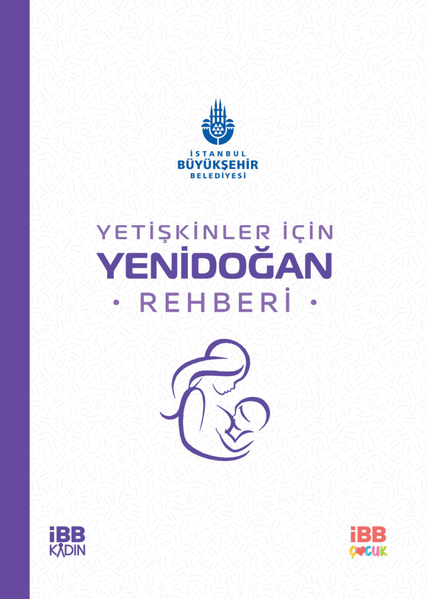 Yetişkinler İçin Yenidoğan Rehberi